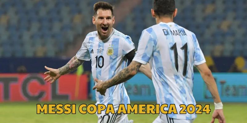 Messi phá kỷ lục với mùa giải Copa cuối sự nghiệp