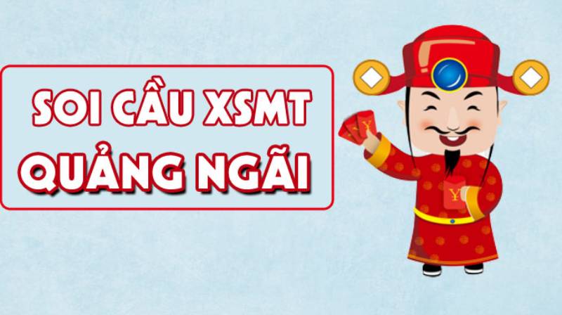 Soi cầu quảng ngãi chính xác nhất dành cho bạn