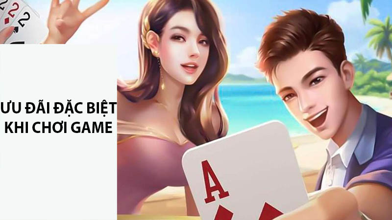 Ưu đãi khi chơi game